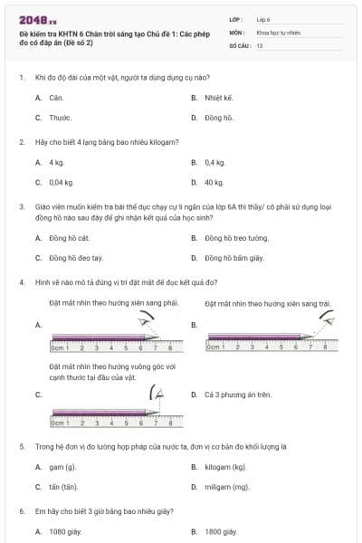 Đề kiểm tra KHTN 6 Chân trời sáng tạo Chủ đề 1: Các phép đo có đáp án (Đề số 2)