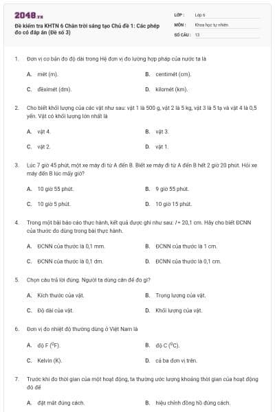 Đề kiểm tra KHTN 6 Chân trời sáng tạo Chủ đề 1: Các phép đo có đáp án (Đề số 3)