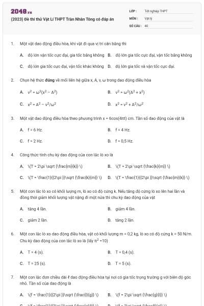 (2023) Đề thi thử Vật Lí THPT Trần Nhân Tông có đáp án
