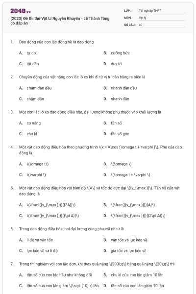 (2023) Đề thi thử Vật Lí Nguyễn Khuyến - Lê Thánh Tông có đáp án