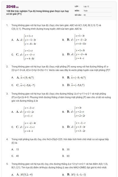 108 Bài trắc nghiệm Tọa độ trong không gian Oxyz cực hay có lời giải (P1)