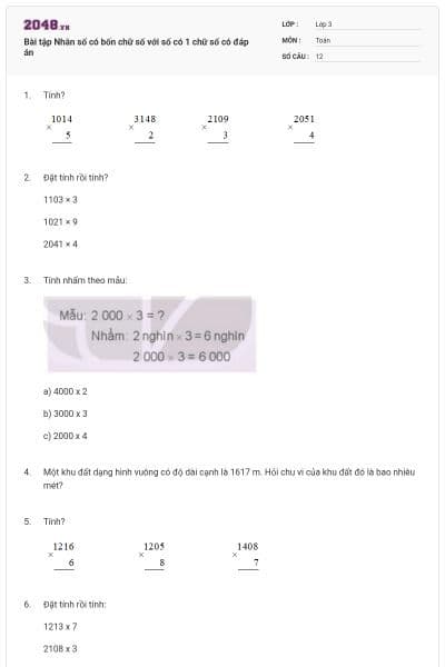 Bài tập Nhân số có bốn chữ số với số có 1 chữ số có đáp án