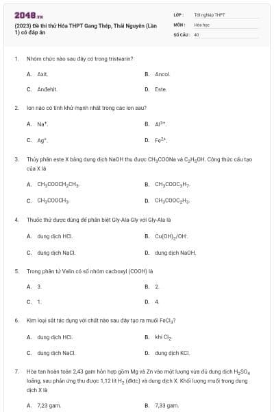 (2023) Đề thi thử Hóa THPT Gang Thép, Thái Nguyên (Lần 1) có đáp án