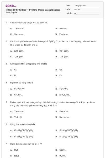 (2023) Đề thi thử Hóa THPT Đông Thành, Quảng Ninh (Lần 1) có đáp án