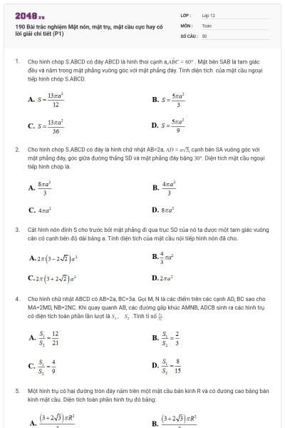 190 Bài trắc nghiệm Mặt nón, mặt trụ, mặt cầu cực hay có lời giải chi tiết (P1)