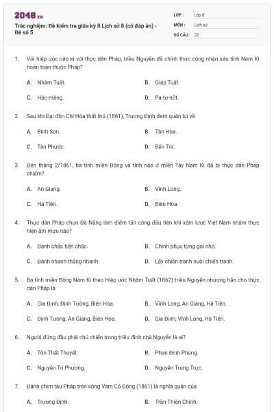 Trắc nghiệm: Đề kiểm tra giữa kỳ II Lịch sử 8 (có đáp án) - Đề số 5
