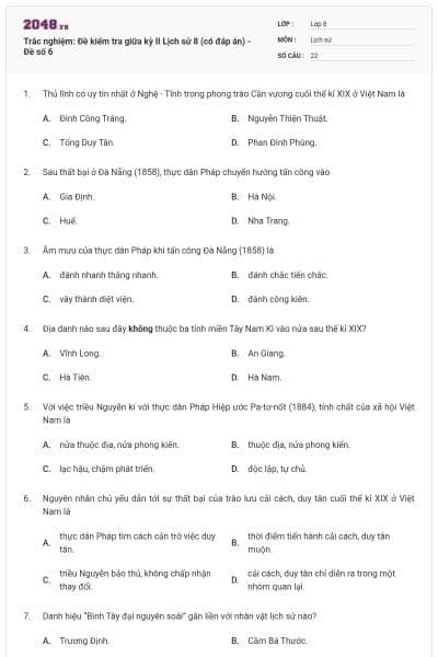 Trắc nghiệm: Đề kiểm tra giữa kỳ II Lịch sử 8 (có đáp án) - Đề số 6
