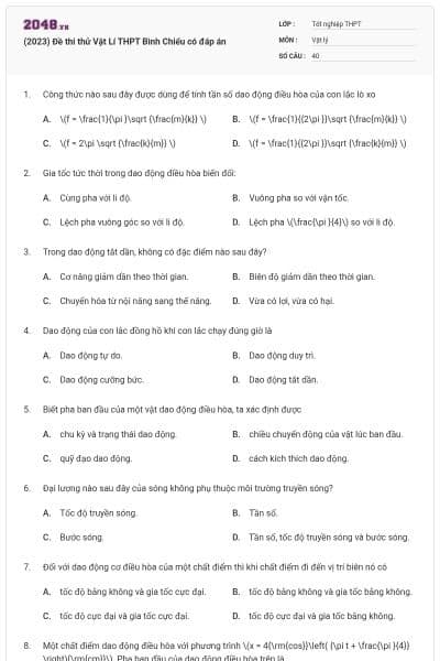 (2023) Đề thi thử Vật Lí THPT Bình Chiểu có đáp án