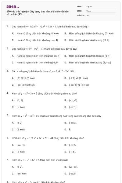 250 câu trắc nghiệm Ứng dụng đạo hàm để khảo sát hàm số cơ bản (P5)
