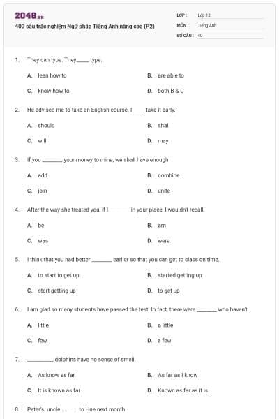 400 câu trắc nghiệm Ngữ pháp Tiếng Anh nâng cao (P2)