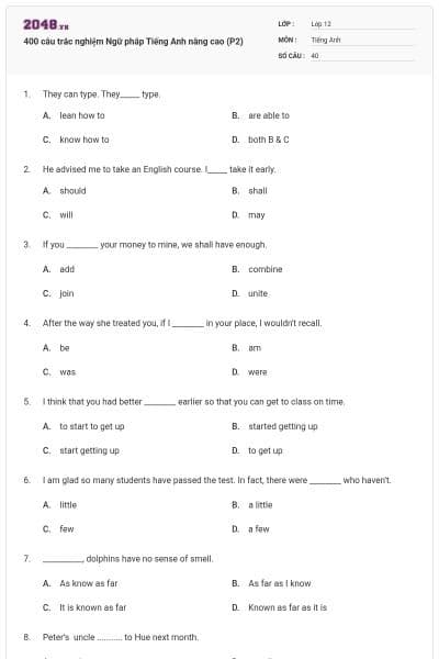400 câu trắc nghiệm Ngữ pháp Tiếng Anh nâng cao (P2)
