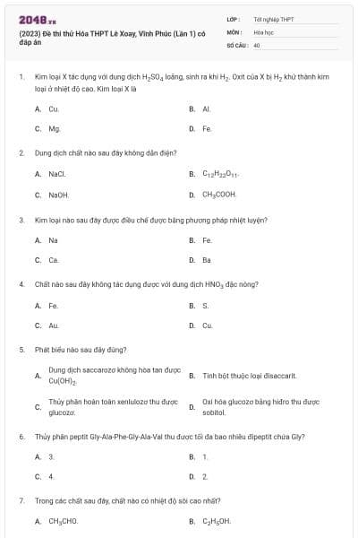 (2023) Đề thi thử Hóa THPT Lê Xoay, Vĩnh Phúc (Lần 1) có đáp án