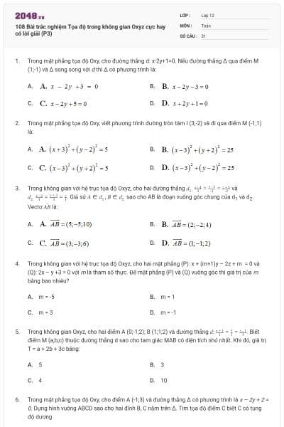 108 Bài trắc nghiệm Tọa độ trong không gian Oxyz cực hay có lời giải (P3)