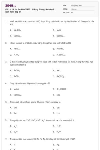 (2023) Đề thi thử Hóa THPT Lê Hồng Phong, Nam Định (Lần 1) có đáp án