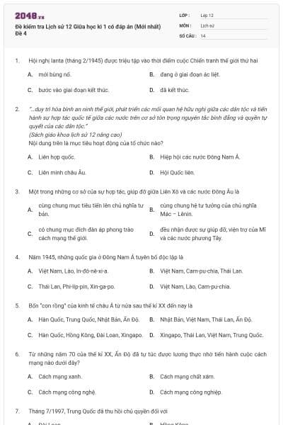 Đề kiểm tra Lịch sử 12 Giữa học kì 1 có đáp án (Mới nhất) Đề 4