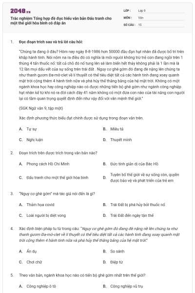 Trắc nghiệm Tổng hợp đề đọc hiểu văn bản Đấu tranh cho một thế giới hòa bình có đáp án