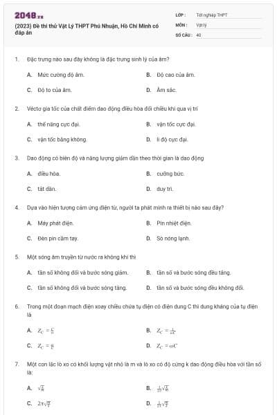 (2023) Đề thi thử Vật Lý THPT Phú Nhuận, Hồ Chí Minh có đáp án
