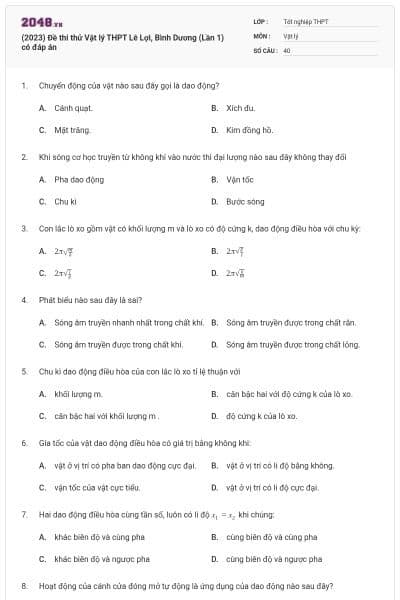 (2023) Đề thi thử Vật lý THPT Lê Lợi, Bình Dương (Lần 1) có đáp án