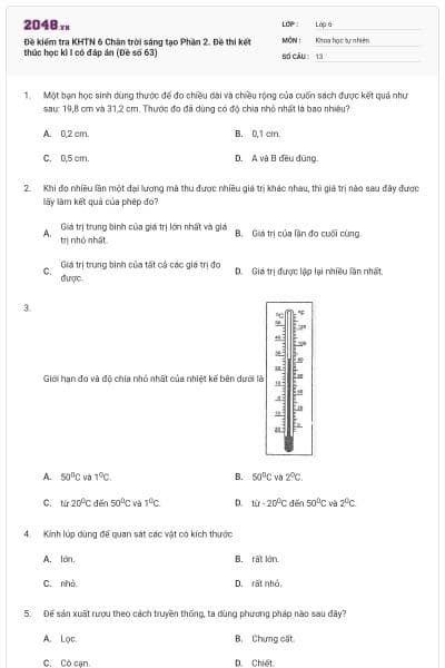 Đề kiểm tra KHTN 6 Chân trời sáng tạo Phần 2. Đề thi kết thúc học kì I có đáp án (Đề số 63)