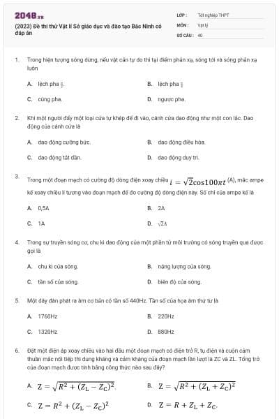 (2023) Đề thi thử Vật lí Sở giáo dục và đào tạo Bắc Ninh có đáp án