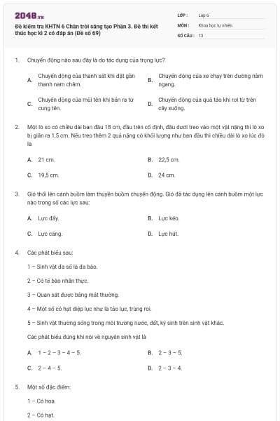 Đề kiểm tra KHTN 6 Chân trời sáng tạo Phần 3. Đề thi kết thúc học kì 2 có đáp án (Đề số 69)