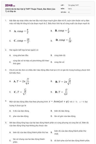 (2023) Đề thi thử Vật lý THPT Thuận Thành, Bắc Ninh (Lần 1) có đáp án