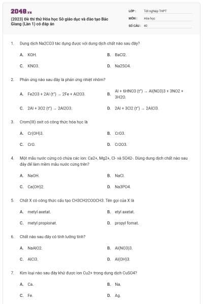 (2023) Đề thi thử Hóa học Sở giáo dục và đào tạo Bắc Giang (Lần 1) có đáp án