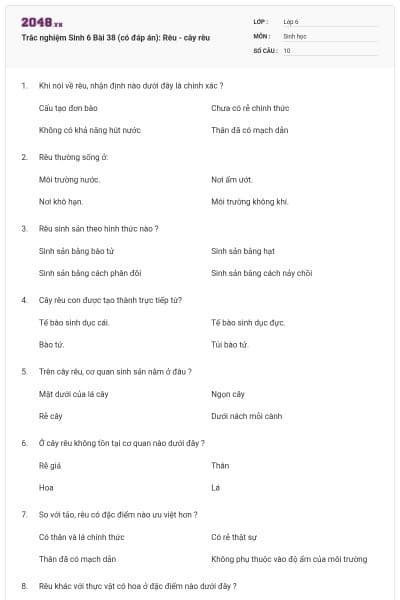 Trắc nghiệm Sinh 6 Bài 38 (có đáp án): Rêu - cây rêu