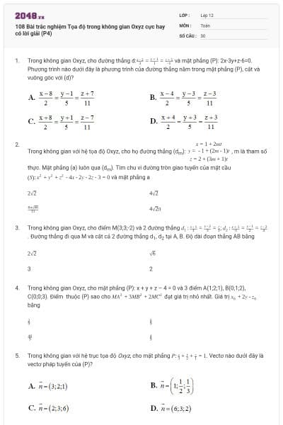 108 Bài trắc nghiệm Tọa độ trong không gian Oxyz cực hay có lời giải (P4)