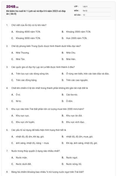 Đề kiểm tra cuối kì 1 Lịch sử và Địa lí 6 năm 2023 có đáp án ( Đề 8)
