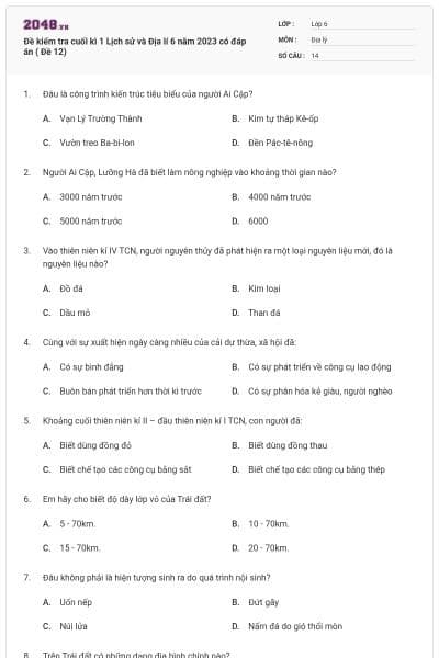 Đề kiểm tra cuối kì 1 Lịch sử và Địa lí 6 năm 2023 có đáp án ( Đề 12)