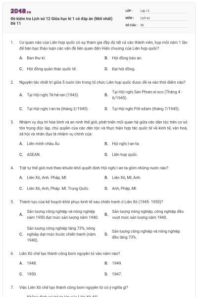 Đề kiểm tra Lịch sử 12 Giữa học kì 1 có đáp án (Mới nhất) Đề 11