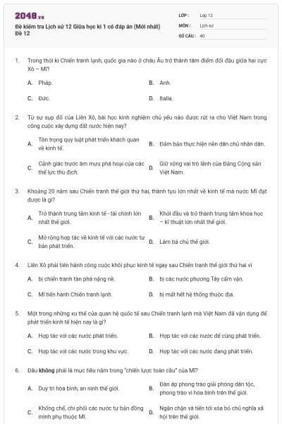 Đề kiểm tra Lịch sử 12 Giữa học kì 1 có đáp án (Mới nhất) Đề 12