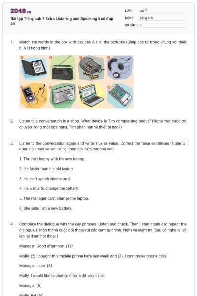 Bài tập Tiếng anh 7 Extra Listening and Speaking 5 có đáp án