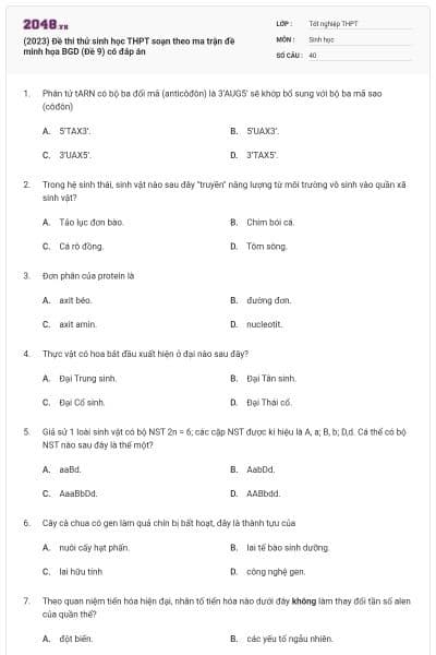 (2023) Đề thi thử sinh học THPT soạn theo ma trận đề minh họa BGD (Đề 9) có đáp án