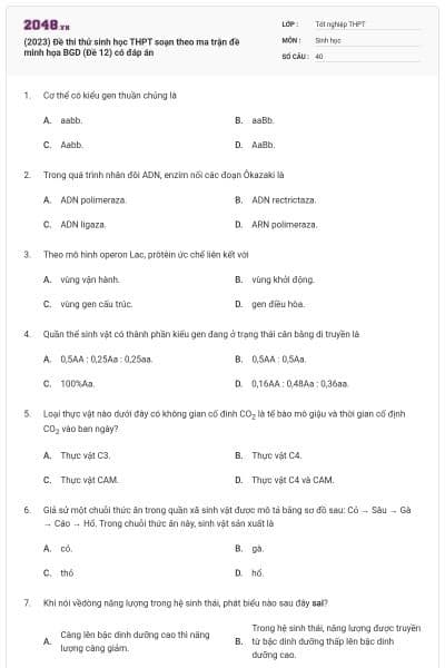 (2023) Đề thi thử sinh học THPT soạn theo ma trận đề minh họa BGD (Đề 12) có đáp án