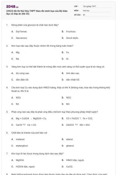(2023) Đề thi thử Hóa THPT theo đề minh họa của Bộ Giáo dục có đáp án (Đề 25)