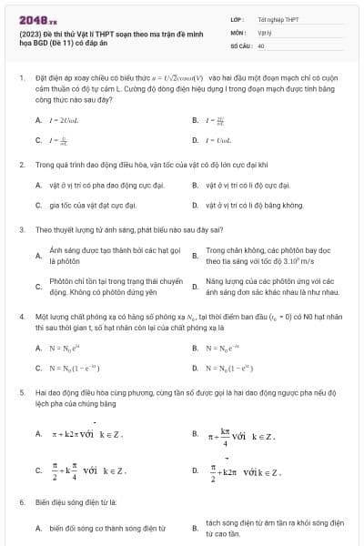 (2023) Đề thi thử Vật lí THPT soạn theo ma trận đề minh họa BGD (Đề 11) có đáp án