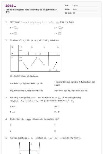 134 Bài trắc nghiệm Hàm số cực hay có lời giải cực hay (P2)