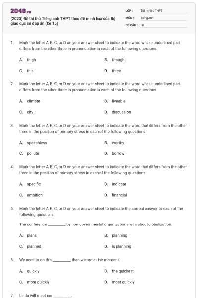 (2023) Đề thi thử Tiếng anh THPT theo đề minh họa của Bộ giáo dục có đáp án (Đề 15)