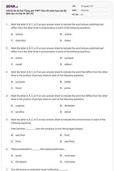(2023) Đề thi thử Tiếng anh THPT theo đề minh họa của Bộ giáo dục có đáp án (Đề 20)