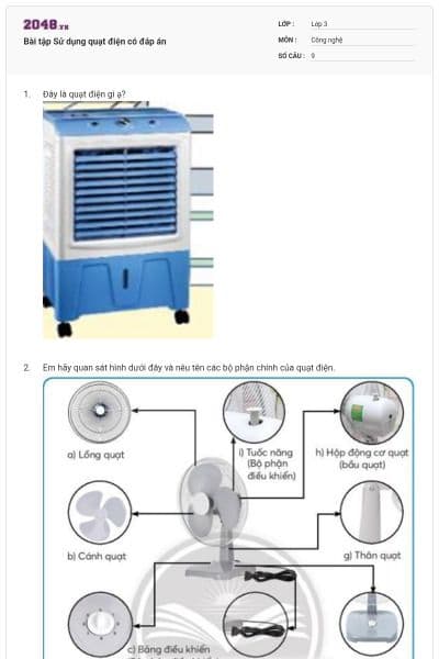 Bài tập Sử dụng quạt điện có đáp án