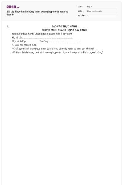 Bài tập Thực hành chứng minh quang hợp ở cây xanh có đáp án