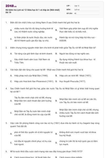Đề kiểm tra Lịch sử 12 Giữa học kì 1 có đáp án (Mới nhất) Đề 19