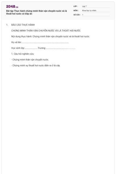 Bài tập Thực hành chứng minh thân vận chuyển nước và lá thoát hơi nước có đáp án