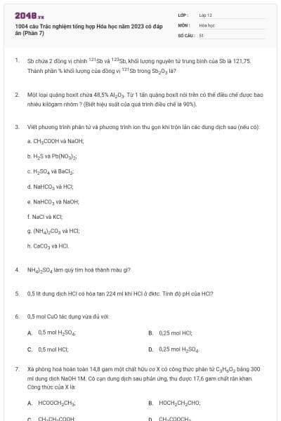 1004 câu  Trắc nghiệm tổng hợp Hóa học năm 2023 có đáp án (Phần 7)