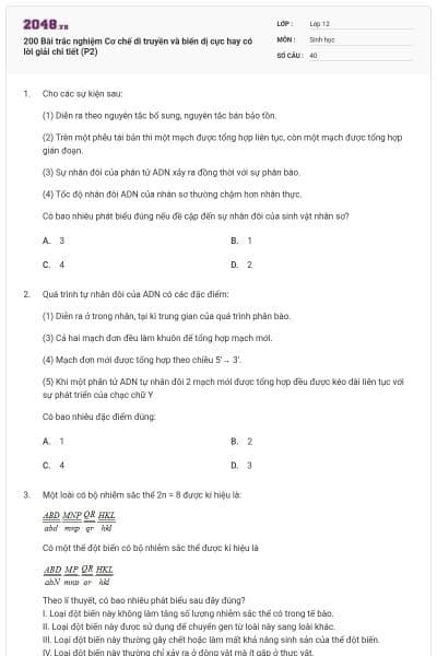200 Bài trắc nghiệm Cơ chế di truyền và biến dị cực hay có lời giải chi tiết (P2)