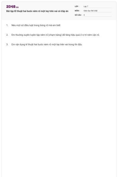 Bài tập Kĩ thuật hai bước ném rổ một tay trên vai có đáp án