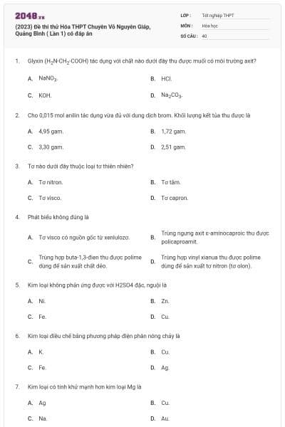 (2023) Đề thi thử Hóa THPT Chuyên Võ Nguyên Giáp, Quảng Bình ( Lần 1) có đáp án