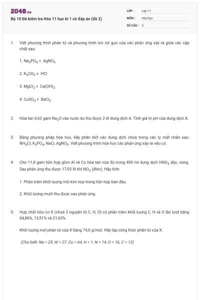 Bộ 10 Đề kiểm tra Hóa 11 học kì 1 có đáp án (đề 2)